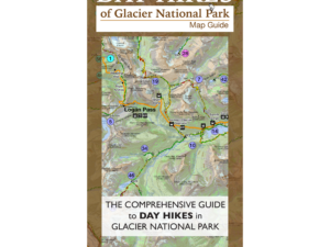Day Hikes of Glacier National Park Map Guide