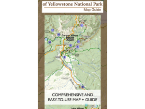 Day Hikes of Yellowstone National Park Map Guide