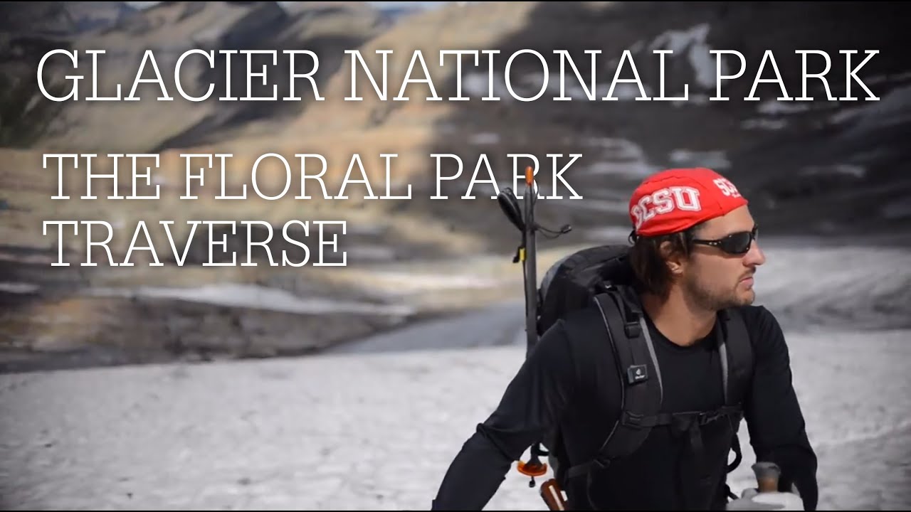 The Floral Park Traverse: 19 mile hike from Logan Pass to Lake McDonald Lodge, Glacier National Park