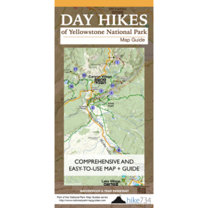 Day Hikes of Yellowstone National Park Map Guide