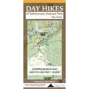 Day Hikes of Yellowstone National Park Map Guide