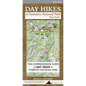 Day Hikes of Yosemite National Park Map Guide